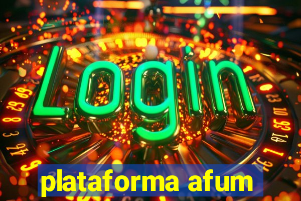 plataforma afum